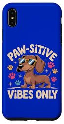 Dog Lover Paw-sitive Vibes Only Cool Dachshund Case for iPhone XS Max