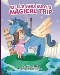 Riella and Rudy's Magical Trip
