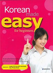 KOREAN MADE EASY FOR BEGINNERS (CD): with 1 CD and Key Phrase Booklet