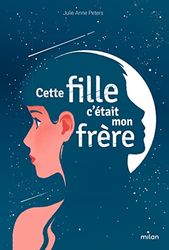 Cette fille, c'était mon frère