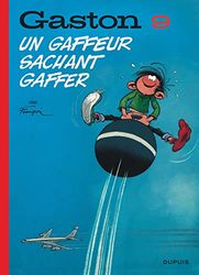 Gaston (édition 2018) - Tome 9 - Un gaffeur sachant gaffer