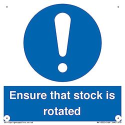 Ensure That Stock Is Rotated Sign Sign - 100x100mm - S10