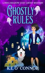 Ghostly Rules: 6