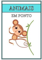 Animais em Pontos: Descubra Pinte e Conecte os Seus Favoritos