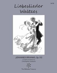 Liebeslieder Waltzes Op. 52: Love Song Waltzes