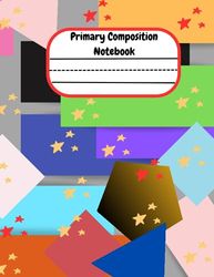 Primary Composition Notebook k-2: Space Primary Story Journal Grades k-2 Dotted Midline with drawing space | draw and whrit Practice Paper for Kids notebook journal 8.5x11 100 page