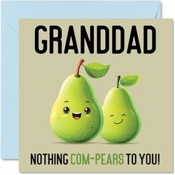 Tarjetas de cumpleaños para abuelo, Nothing Com-Pears, divertida tarjeta de feliz cumpleaños para abuelo de parte de nieto, nieta, abuelo, regalos de cumpleaños, tarjetas de felicitación de broma de