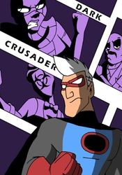 The Dark Crusader - The Complete Series