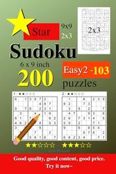 Star Sudoku Easy2-103 200 Puzzles: 6x9inch,9x9,2x3