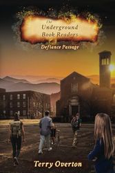 Defiance Passage: The Underground Book Readers: 6