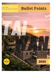 En errant à travers…. TAÏWAN 2025