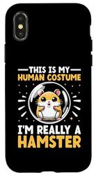 iPhone X/XS This Is My Human Costume I'm Really A Hamster Hamsters Case
