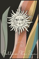 Follow the Sun: Celestial Sun notebook