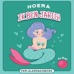 Hoera! Ik ben jarig! Verjaardagsboek voor meisjes: Dit invulboek is ontworpen om de verjaardagen van vrienden en familie te vieren en te herinneren ( 21,5 x 21,5 cm 120 pagina's)