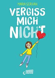 vergiss mich nICHt (nICHt genug-Reihe, Band 2): Fördert Selbstakzeptanz und Selbstbewusstsein von Kindern - Comic-Buch von New York Times-Bestsellerautorin Maria Scrivan