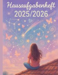 Schülerplaner 2025/2026 für Mädchen: Hausaufgabenheft mit Kalenderwochen, Monats- & Wochenplaner, Ferienübersicht, kreativen Extras & Platz für Notizen
