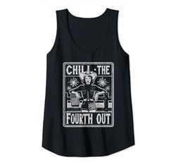 Mujer Chill The Fourth Out USA Angustiado 4 de julio Mamá Camiseta sin Mangas