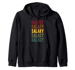 Salary Pride, Stipendio Felpa con Cappuccio