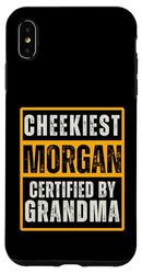 Carcasa para iPhone XS Max Cheekiest Morgan Certified by Grandma Family Funny