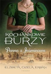 Kochankowie Burzy Tom 1 Panna z Jaśminowa