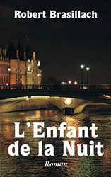 L’Enfant de la Nuit, Roman