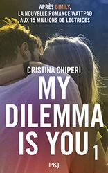 My Dilemma is You - tome 01 (1)