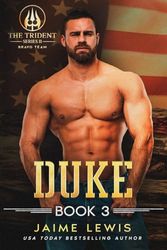 DUKE (The Trident Series II - BRAVO Team Book 3)