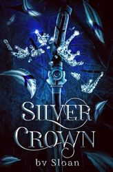 Silver Crown: (Book 3)