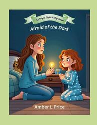 Afraid of the Dark