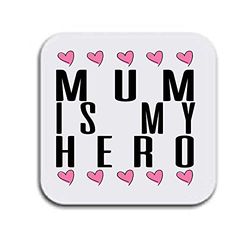 Mum s My Hero Coaster Great Birthday Gift or Perfect Christmas Present Ideal Quality Mothers Day
