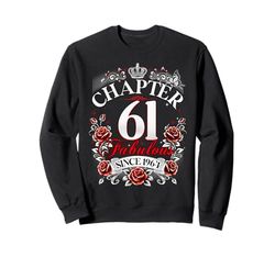 Womens Chapter 61 Fabulous Since 1964 61st Birthday Design Felpa