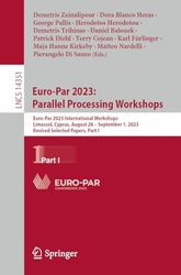 Euro-par 2023 - Parallel Processing Workshops: Euro-par 2023 International Workshops, Limassol, Cyprus, August 28-september 1, 2023, Revised Selected Papers