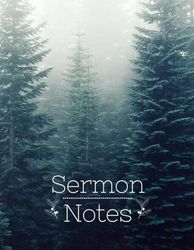 Nature Themed Sermon Notes Journal: 8.5x11 softback book to take notes during the church service. Beautiful cover, engaging pages inside. Nature theme is on pages inside as well as the cover.