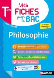 Philosophie Terminale - Mes fiches pour le BAC Tle - BAC 2024