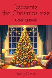 Decorate the Christmas tree: Coloring book