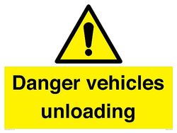 Danger Vehicles Unloading Sign - 800x600mm - A1L