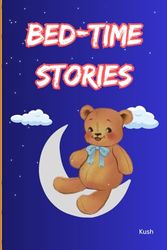 Bedtime Stories : Enchanting Tales for Young Dreamers: | (Age Group 6 - 14 )