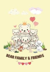 Bear, Cute Bear family & friends coloringbook for kids 4-8 year-old, 50 page (5.8x8.3 inches)