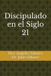 Discipulado en el Siglo 21