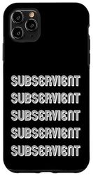 Subservient Case for iPhone 11 Pro Max
