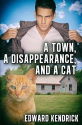 A Town, a Disappearance, and a Cat