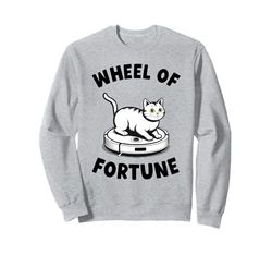 Wheel Of Fortune Cat On Robot Vacuum Cleaner Cat Sweatshirt