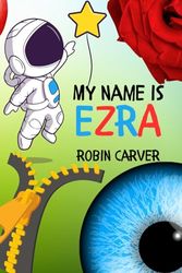 My Name is Ezra