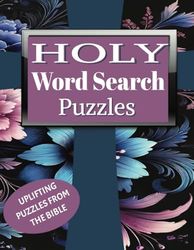 Holy Word Search: Uplifting Puzzles from the Bible