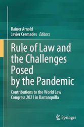 Rule of Law and the Challenges Posed by the Pandemic: Contributions to the World Law Congress 2021 in Barranquilla
