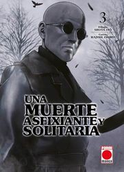 Una muerte asfixiante y solitaria n.3