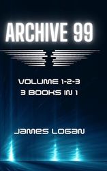 Archive 99 Volume 1-2-3: 3 Books in 1