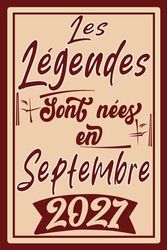 Les Légendes Sont Nées En Septembre 2021: Idée de Cadeau d'anniversaire 2 ans Original et Personnalisé pour Garçons et Filles / (Carnet de notes) "