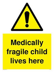 Medically fragile child lives here cartello - plastica semirigida 1 mm