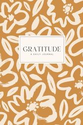 Gratitude: A Daily Journal